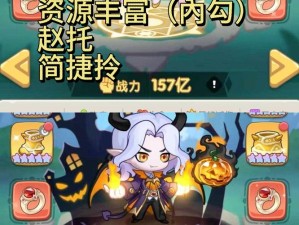 迷你西游二郎神获得攻略！手把手教你轻松解锁隐藏武将