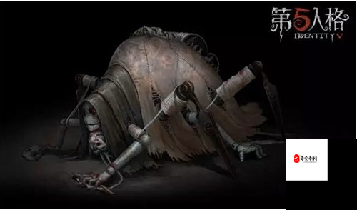 第五人格蜘蛛天赋加点全攻略，打造你的致命猎手