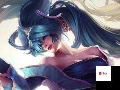 英雄联盟手游娑娜能力分析与技能展示，资源管理中的艺术与策略