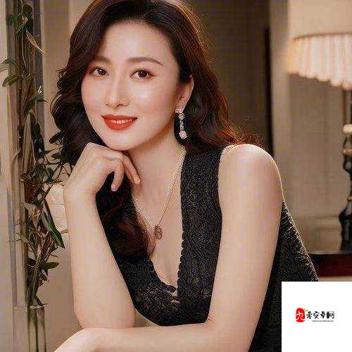 五十路丰满老熟女人妻的独特魅力与风情