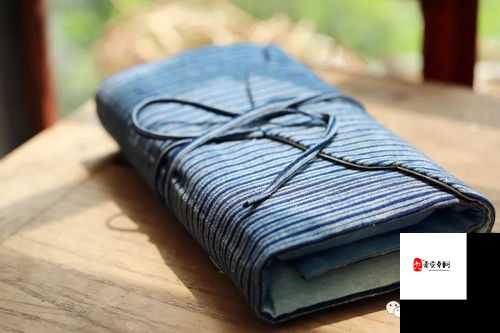 江湖悠悠，解锁老粗布图鉴，探寻织物的古风韵味